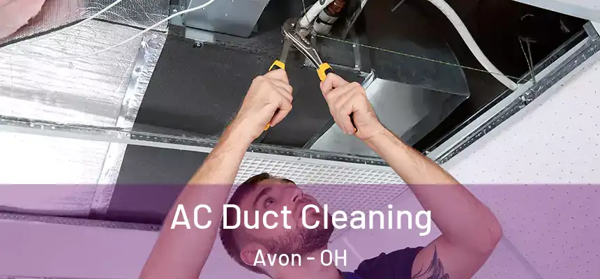  AC Duct Cleaning Avon - OH